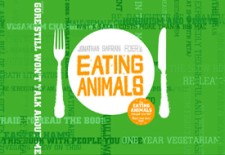 Eating Animals, by Jonathan Safran Foer