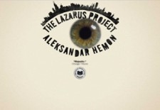 The Lazarus Project, by Aleksandar Hemon
